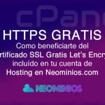 Conviete tu web en HTTPS gratis para siempre con Planes NeoHosting Certificado SSL Gratis con Let's Encrypt integrado a cPanel Hosting de Neominios.com